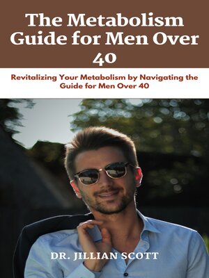 cover image of The Metabolism Guide for Men Over 40